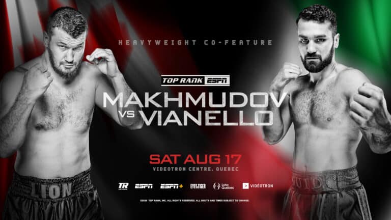 Arslanbek Makhmudov And Guido Vianello Added To August 17 Card In Quebec