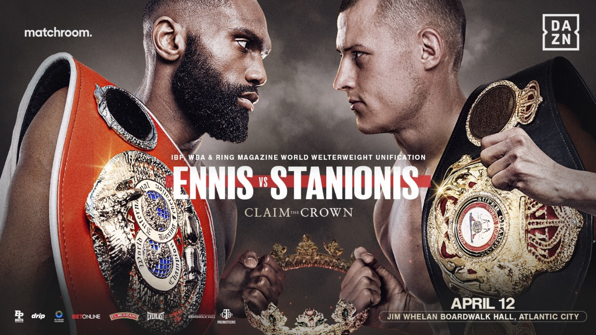 Ennis - Stanionis Clash Set for April 12th on DAZN